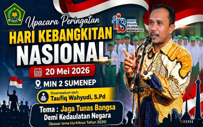 Upacara Peringatan Hari Kebangkitan Nasional 2026 di MIN 2 Sumenep Berlangsung Khidmat dan Penuh Semangat Nasionalisme